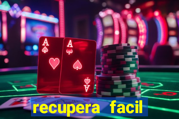 recupera facil reclame aqui